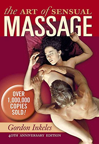 The Art Of Sensual Massage Book And Dvd Set: 40th Anniversary Edition
